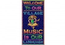 Music in Our Village WELCOME TO OUR VILLAGE Poster