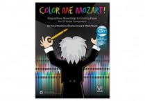 COLOR ME MOZART! Bios, Recordings, & Coloring for 25 Composers  Paperback & CD