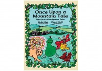 ONCE UPON A MOUNTAIN TALE  Book