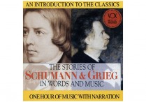 STORIES OF SCHUMANN AND GRIEG in WORDS AND MUSIC CD