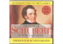 STORY OF SCHUBERT IN WORDS AND MUSIC CD
