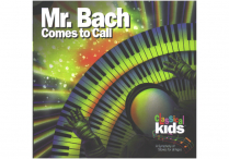 Classical Kids: MR. BACH COMES TO CALL CD