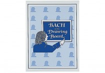 BACH TO THE DRAWING BOARD