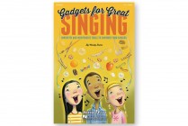 GADGETS FOR GREAT SINGING Book