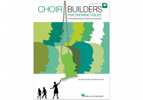CHOIR BUILDERS FOR GROWING VOICES Vol. 1 Book & Online Audio