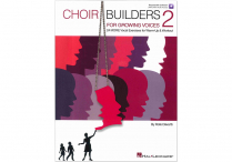 CHOIR BUILDERS FOR GROWING VOICES Vol. 2 Book & Online Audio
