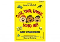 ONE, TWO, THREE... ECHO ME! Orff Companion Paperback