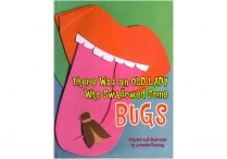 THERE WAS AN OLD LADY WHO SWALLOWED SOME BUGS  Hardback