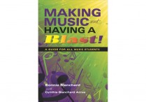 MAKING MUSIC AND HAVING A BLAST! Paperback