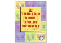 TEACHER'S GUIDE TO MUSIC, MEDIA, AND COPYRIGHT LAW Paperback