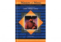Masters of Music: JOHN PHILIP SOUSA  Hardback