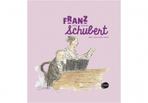 First Discovery Music: FRANZ SCHUBERT  Hardback & CD