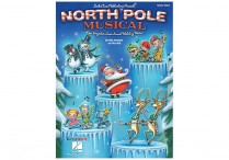 NORTH POLE MUSICAL Musical:  Performance Pack