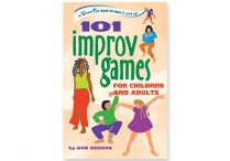 101 IMPROV GAMES FOR CHILDREN AND ADULTS