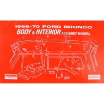 Body & Interior Trim Assembly Manual - 1966-70 Ford Bronco   