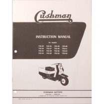 Cushman 720 Series Instruction Manual - 1957-65 Cushman Scooter 