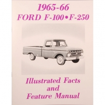 Illustrated Facts And Features Truck - 1965-66 Ford Truck