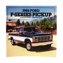 Pickup Brochure - F-Series - 1985 Ford Truck